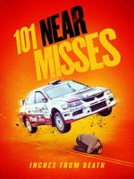 Watch 101 Near Misses Freemovieswatch