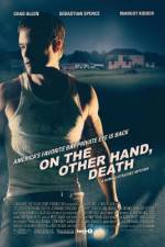 Watch On the Other Hand, Death Freemovieswatch