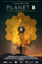Watch The Hunt for Planet B Freemovieswatch