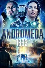 Watch Andromeda: 1883 Freemovieswatch