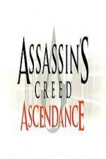 Watch Assassins Creed Ascendance Freemovieswatch