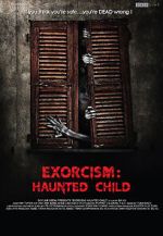 Watch Exorcism: Haunted Child Freemovieswatch