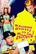 Watch Bowery to Bagdad Freemovieswatch