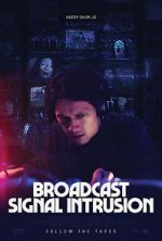 Watch Broadcast Signal Intrusion Freemovieswatch