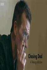 Watch Chasing Dad: A Lifelong Addiction Freemovieswatch