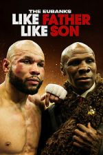 Watch The Eubanks: Like Father, Like Son (TV Special 2025) Freemovieswatch