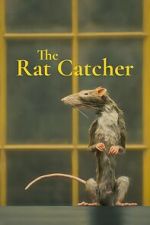 Watch The Ratcatcher (Short 2023) Freemovieswatch