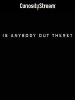 Watch Is Anybody Out There? Freemovieswatch