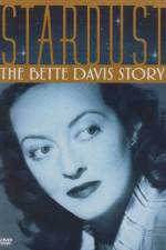 Watch Stardust: The Bette Davis Story Freemovieswatch