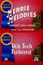 Watch Tick Tock Tuckered (Short 1944) Freemovieswatch
