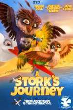 Watch A Stork\'s Journey Freemovieswatch