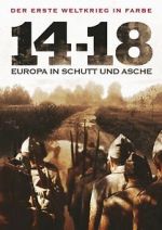 Watch 14-18: The Noise and the Fury Freemovieswatch