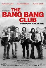 Watch The Bang Bang Club Freemovieswatch
