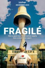Watch Fragil� Freemovieswatch