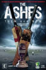 Watch The Ashes Then and Now Freemovieswatch