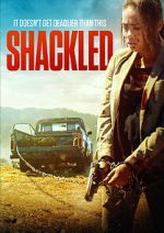 Watch Shackled Freemovieswatch