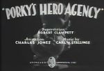 Watch Porky\'s Hero Agency Freemovieswatch