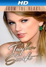 Watch Taylor Swift: From the Heart Freemovieswatch
