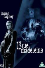 Watch 13 Rue Madeleine Freemovieswatch