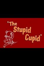 Watch The Stupid Cupid (Short 1944) Freemovieswatch