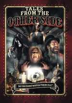 Watch Tales from the Other Side Freemovieswatch