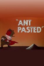 Watch Ant Pasted Freemovieswatch