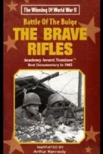 Watch The Battle of the Bulge... The Brave Rifles Freemovieswatch