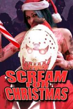 Watch Scream for Christmas Freemovieswatch