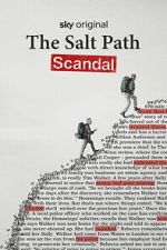 Watch The Salt Path Scandal Freemovieswatch