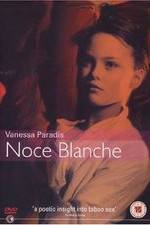 Watch Noce blanche Freemovieswatch