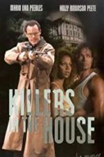 Watch Killers in the House Freemovieswatch