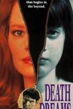 Watch Death Dreams Freemovieswatch
