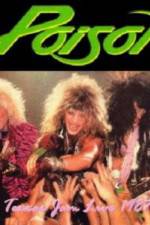 Watch Poison: Nothing But A Good Time! Unauthorized Freemovieswatch
