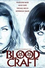 Watch Blood Craft Freemovieswatch