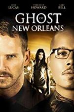 Watch Ghost of New Orleans Freemovieswatch