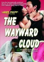 Watch The Wayward Cloud Freemovieswatch