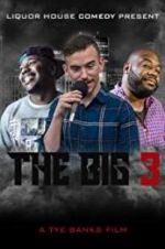 Watch The Big 3 Freemovieswatch