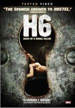 Watch H6: Diario de un asesino Freemovieswatch