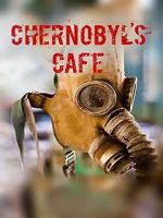 Watch Chernobyl\'s caf Freemovieswatch