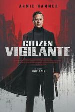 Watch Citizen Vigilante Freemovieswatch
