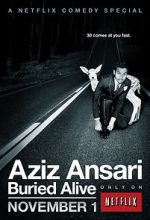 Watch Aziz Ansari: Buried Alive Freemovieswatch