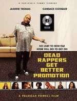 Watch Dead Rappers Freemovieswatch