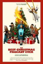 Watch The Best Christmas Pageant Ever Freemovieswatch