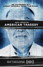 Watch 3801 Lancaster: American Tragedy Freemovieswatch