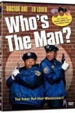 Watch Who's the Man Freemovieswatch