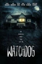 Watch Watchdog Freemovieswatch