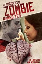 Watch An Accidental Zombie (Named Ted) Freemovieswatch