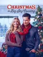 Watch Christmas in Big Sky Country Freemovieswatch