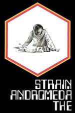 Watch Strain Andromeda The Freemovieswatch