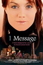 Watch 1 Message Freemovieswatch